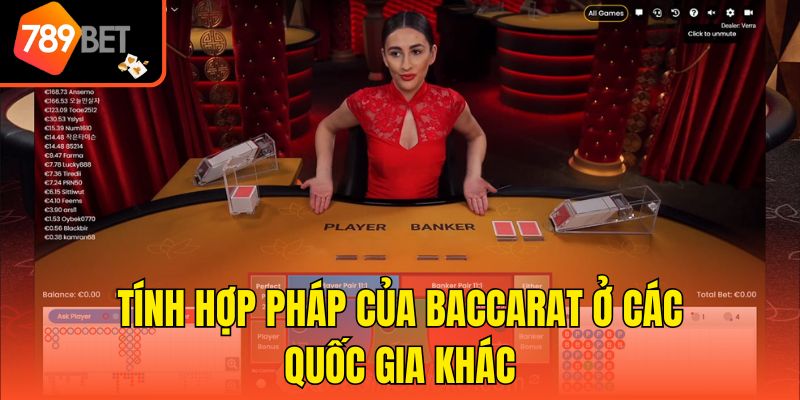 Tính hợp pháp của Baccarat ở các quốc gia khác